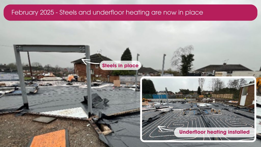 February 2025- Underfloor heating and steels are in place at Fairfield